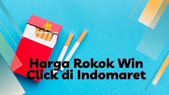 Harga Rokok Win Click di Indomaret