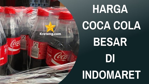 Harga Coca Cola Besar di Indomaret