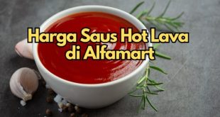 Harga Saus Hot Lava di Alfamart