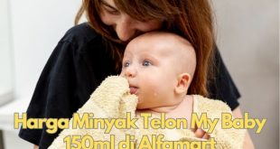 Harga Minyak Telon My Baby 150ml di Alfamart