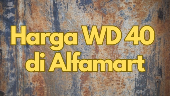 Harga WD 40 di Alfamart